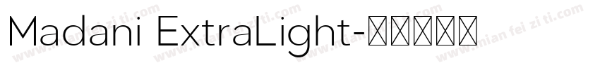 Madani ExtraLight字体转换